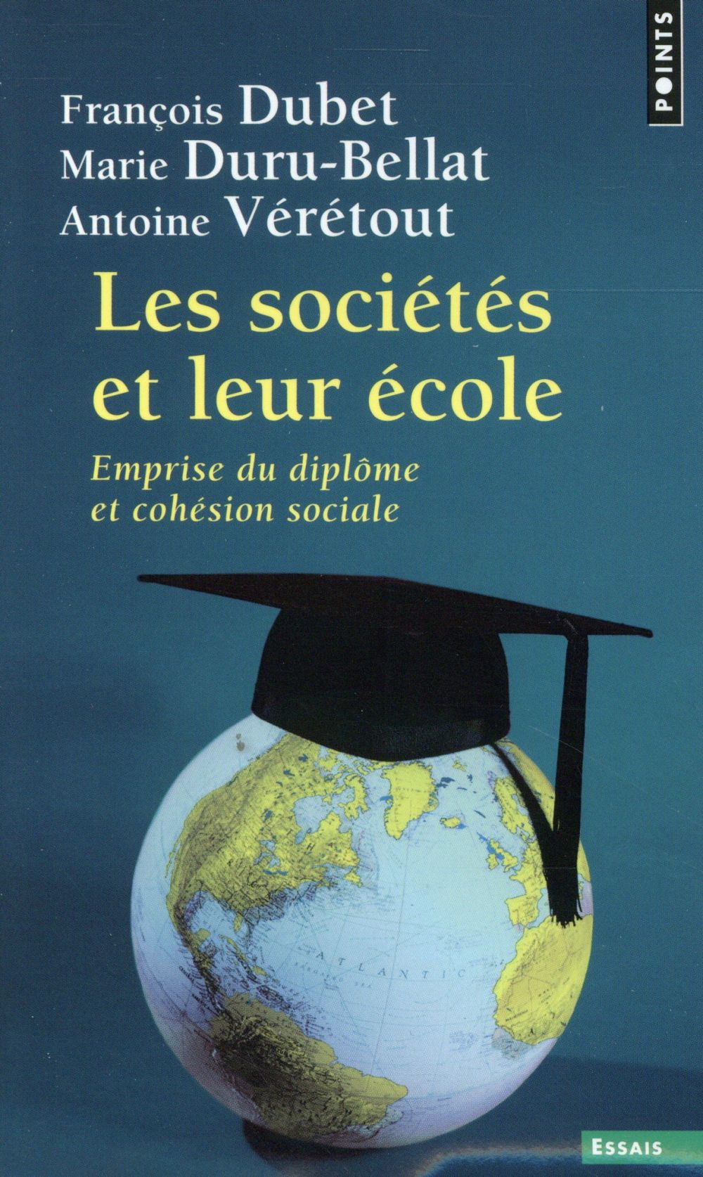 Les sociétés et leur école. Emprise du diplôme et cohésion sociale