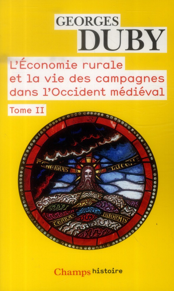 L'économie rurale et la vie des campagnes dans l'Occident médiéval (France, Angleterre, Empire, IXe-