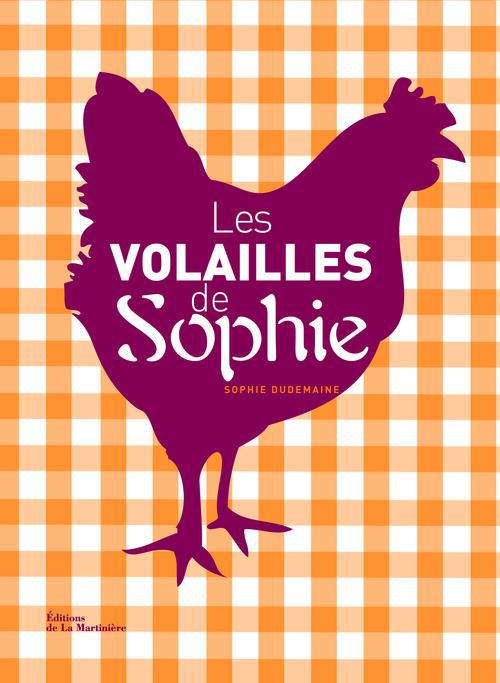 Les volailles de Sophie