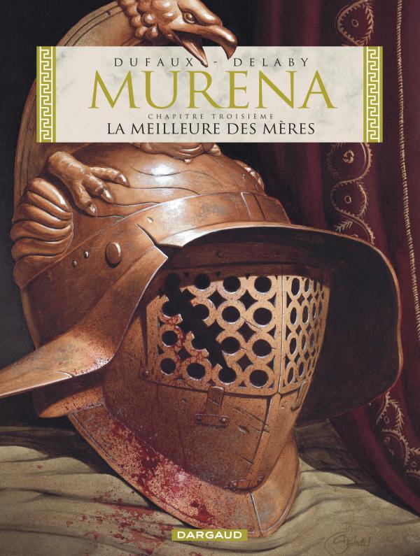 Murena Tome 3 : La meilleure des mères