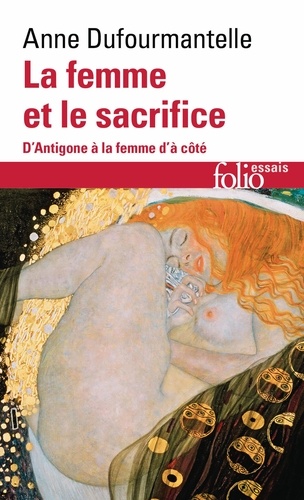 La femme et le sacrifice. D'Antigone à la femme d'à côté