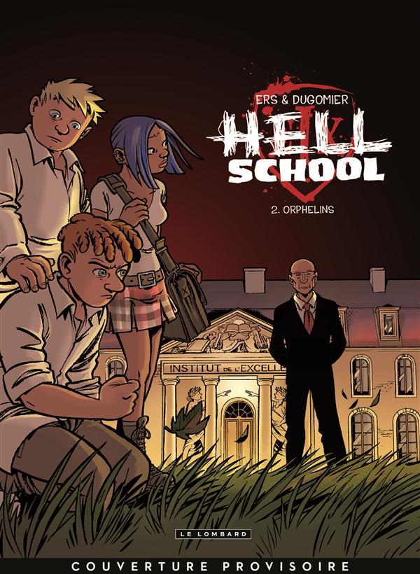 Hell school Tome 2 : Orphelins