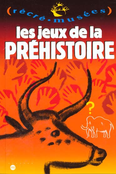 Les jeux de la Préhistoire