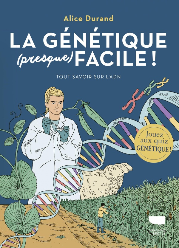 La génétique (presque) facile