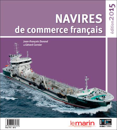 Navires de commerce français. Edition 2015