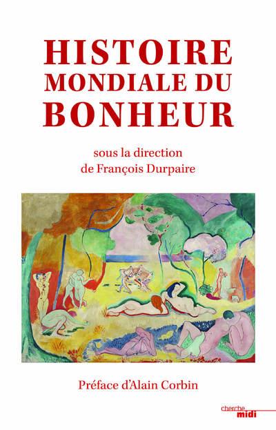 Histoire mondiale du bonheur