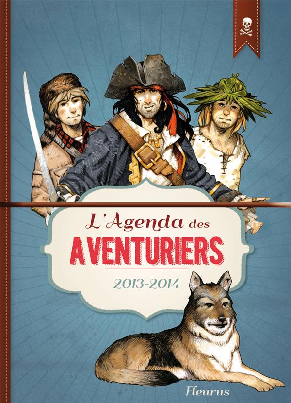 L'agenda des aventuriers 2013-2014