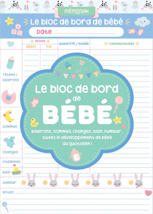 Le bloc de bord de bébé. Edition 2021