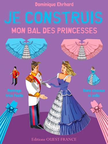 Je construis mon bal des princesses