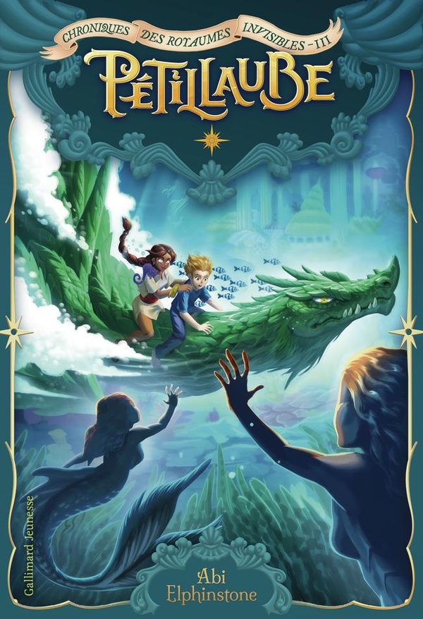 Chroniques des royaumes invisibles Tome 3 : Pétillaube