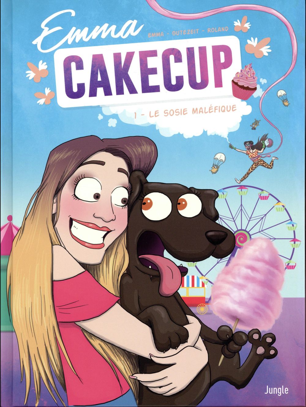 Emma CakeCup Tome 1 : Le sosie maléfique