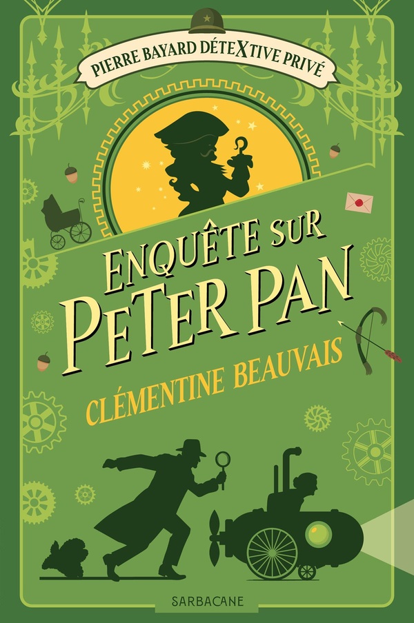Pierre Bayard détextive privé Tome 2 : Enquête sur Peter Pan