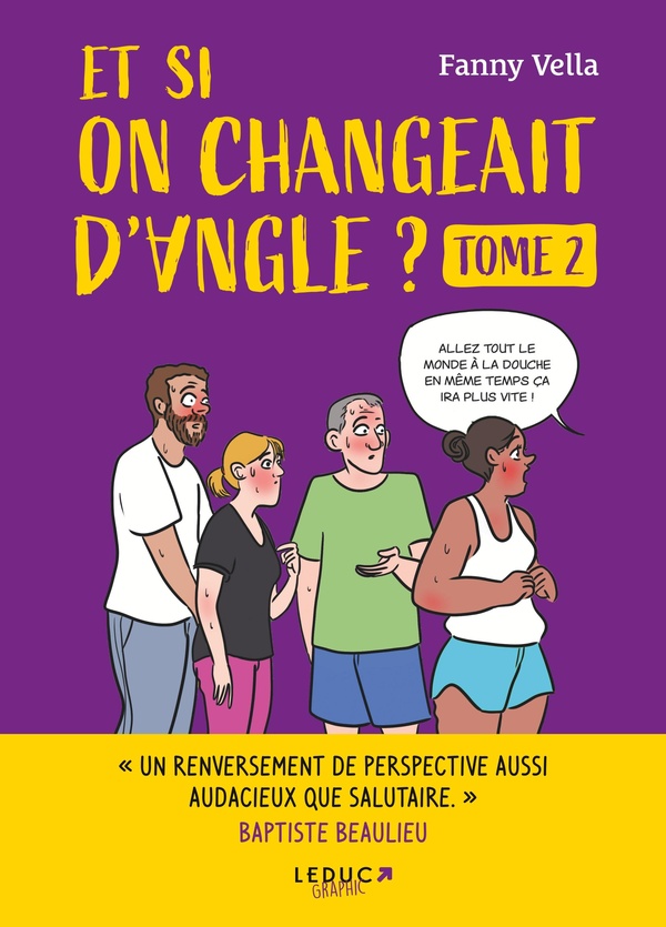 Et si on changeait d'angle ? Tome 2