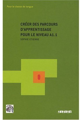 Créer des parcours d'apprentissage pour le niveau A1.1
