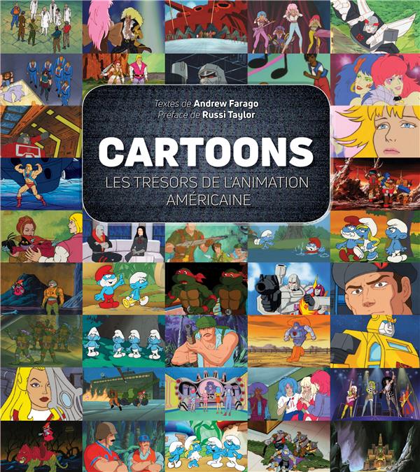 Cartoons. Les trésors de l'animation américaine