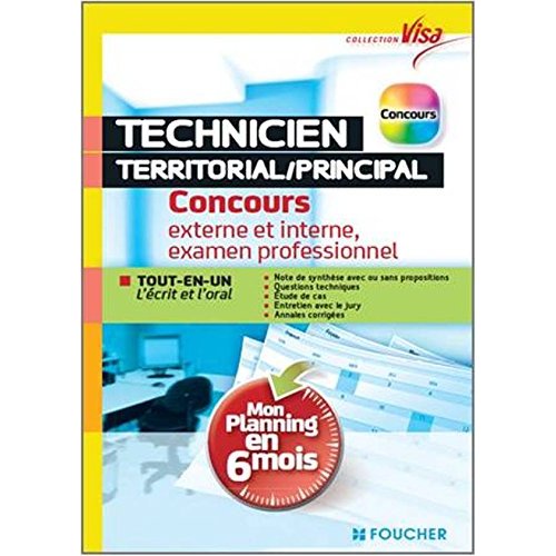 Technicien territorial principal. Concours interne et 3e voie, mon planning en 6 mois