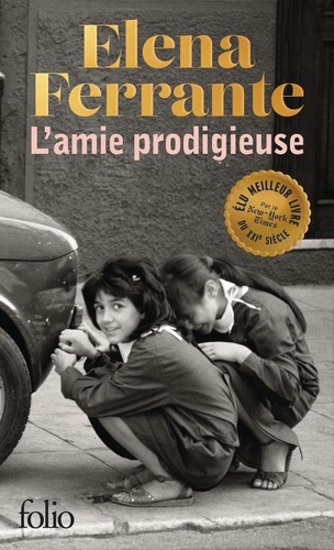 L'amie prodigieuse Tome 1 : Enfance, adolescence. Edition limitée