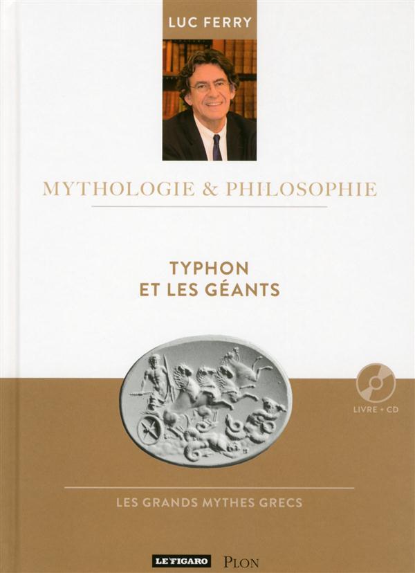 Typhon et les géants. Avec 1 CD audio