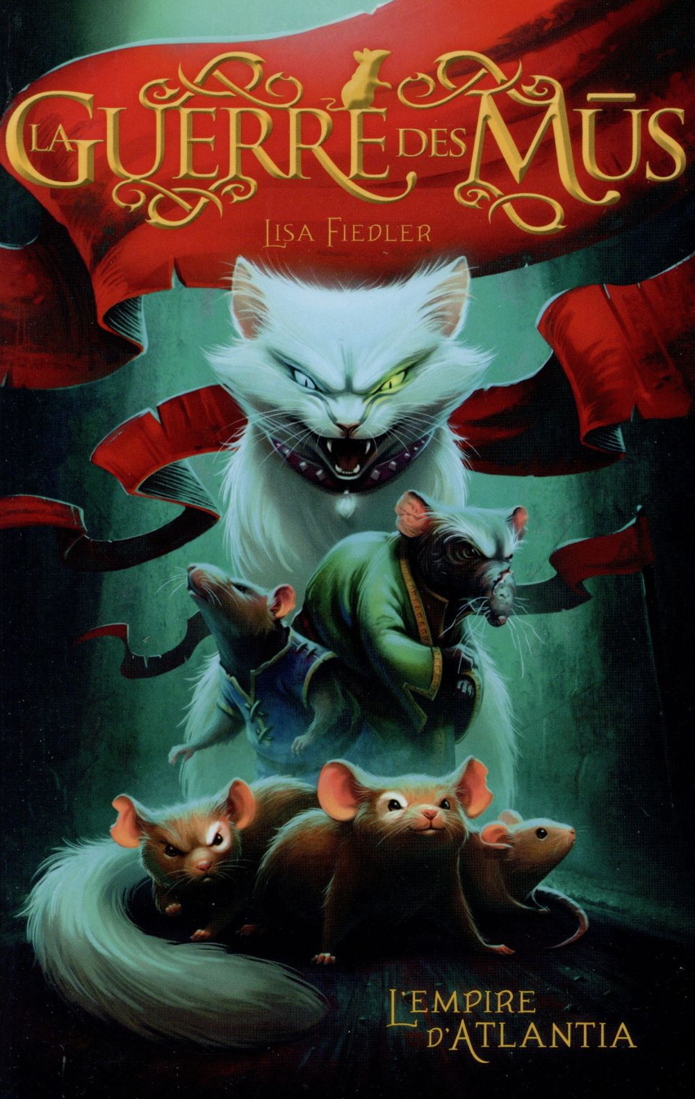 La guerre des Mus Tome 1 : L'empire d'Atlantia