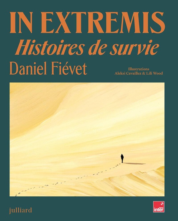 In extremis. Histoires de survie