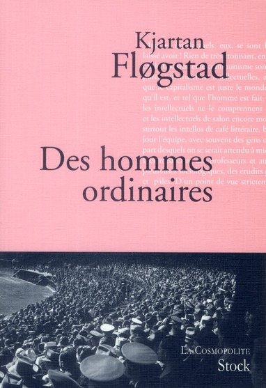 DES HOMMES ORDINAIRES
