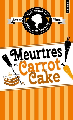 Les enquêtes d'Hannah Swensen/09/Meurtres et carrot cake