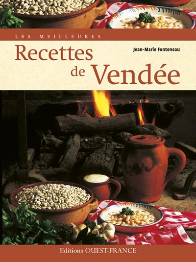 Les meilleures Recettes de Vendée