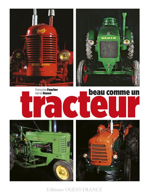 Beau comme un tracteur