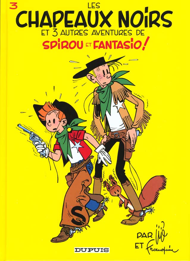 Spirou et Fantasio Tome 3 : Les chapeaux noirs
