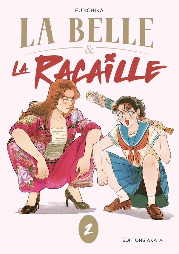 La Belle et la Racaille Tome 2