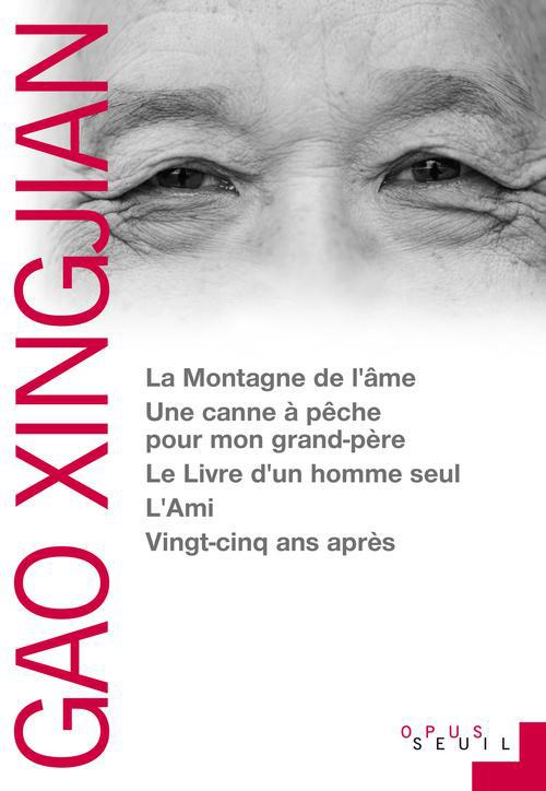 La Montagne de l'Ame. Une canne à pêche pour mon grand-père. Le Livre d'un homme seul. L'Ami. Vingt-