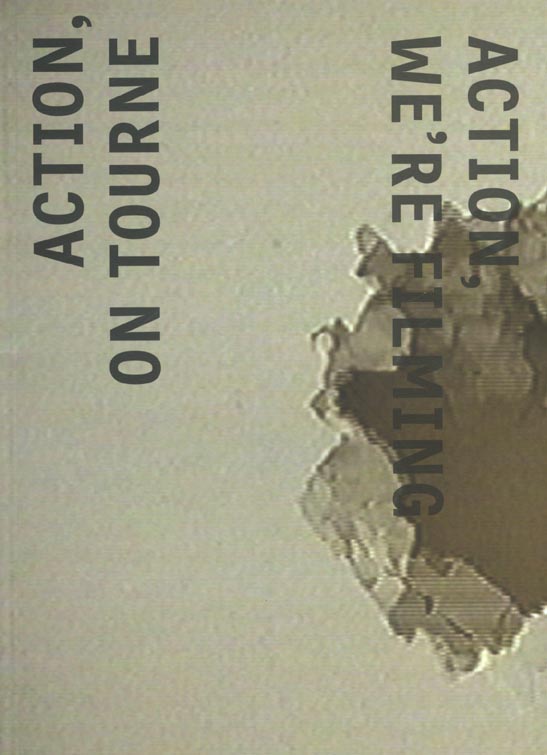 Action, on tourne : Action, we're filming. édition bilingue français-anglais