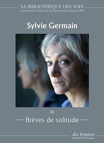 Brèves de solitude. 1 cd mp3