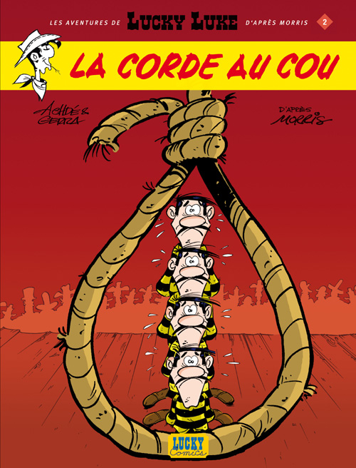 Les Aventures de Lucky Luke d'après Morris Tome 2 : La Corde au cou