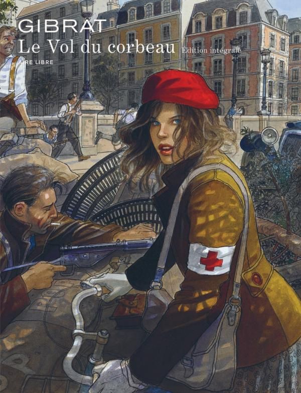 Le vol du Corbeau - Intégrale