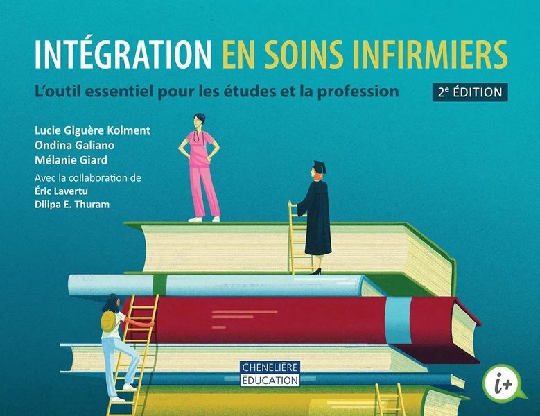 Intégration en soins infirmiers. Pour une préparation efficace aux examens, 2e édition