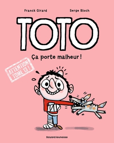 Toto Tome 13 : Ça porte malheur