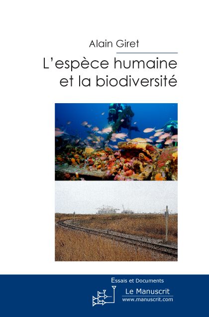 L'espèce humaine et la biodiversité