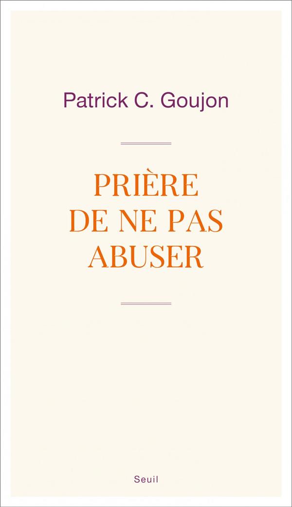 Prière de ne pas abuser
