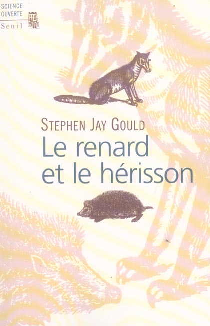 Le renard et le hérisson. Comment combler le fossé entre la science et les humanités