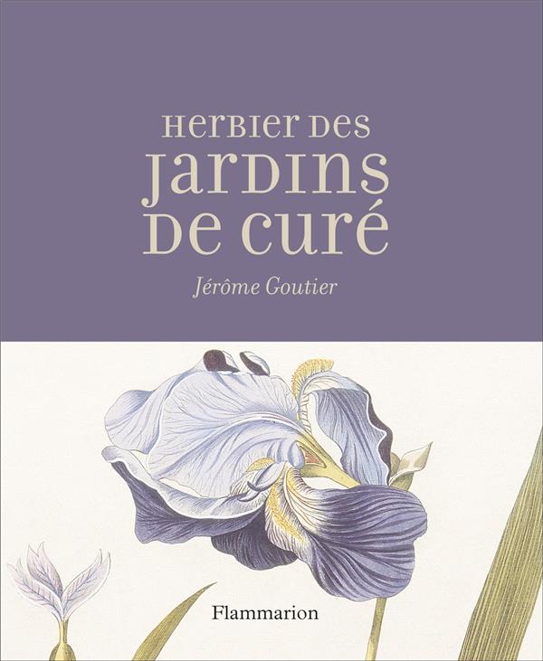 L'herbier des jardins de curé