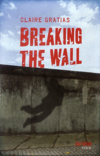 Breaking the Wall