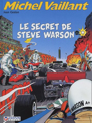 Michel Vaillant Tome 28 : Le secret de Steve Warson