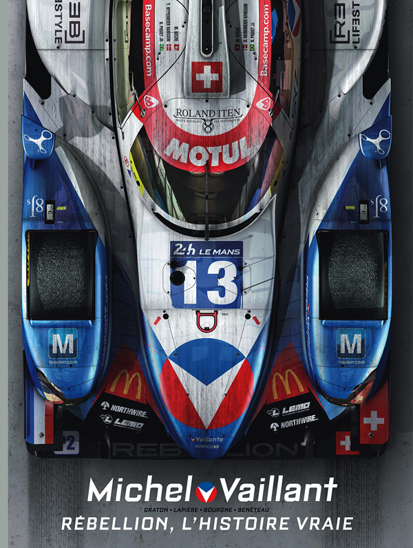 Michel Vaillant : Nouvelle Saison Tome 6 : Rebellion, l'histoire vraie