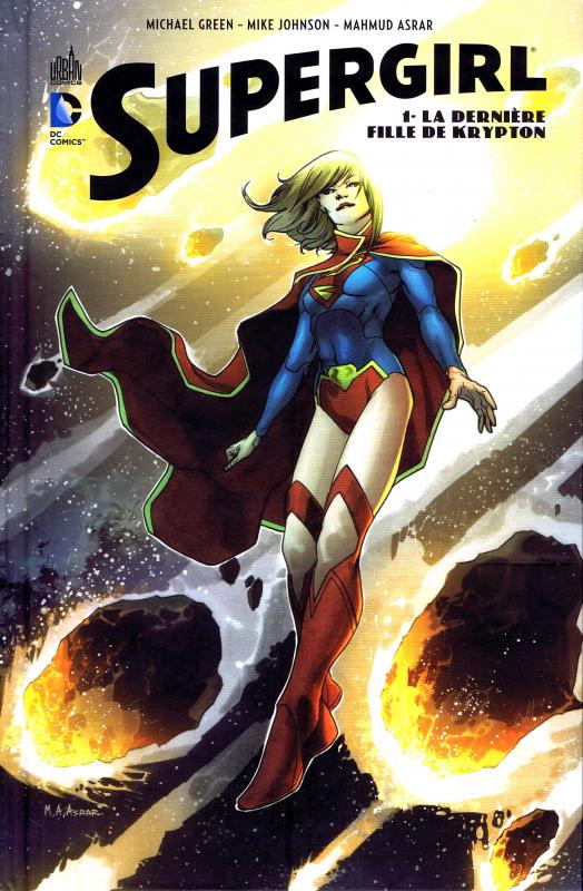 Supergirl Tome 1 : La dernière fille de Krypton