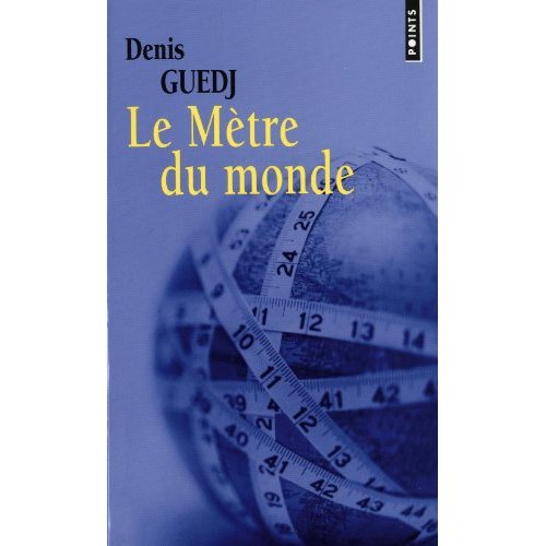 Le mètre du monde