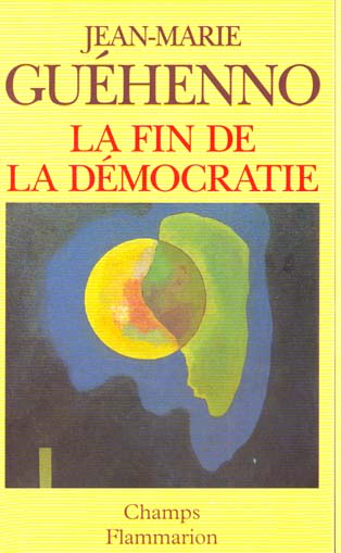 La fin de la démocratie