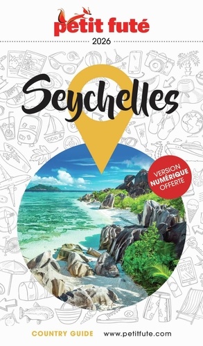 Petit Futé Seychelles. Edition 2026