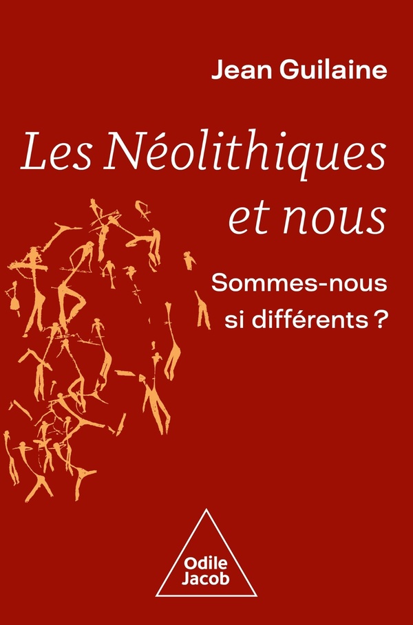 Les Néolithiques et nous. Sommes-nous si différents ?