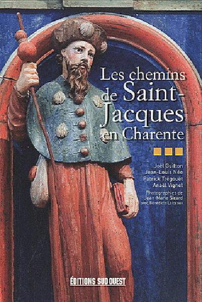 Les chemins de Saint-Jacques en Charente